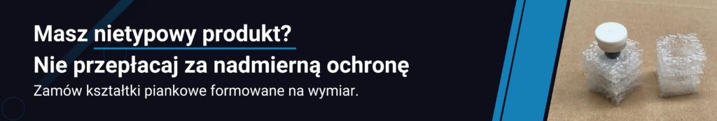 Banery pod produkty WWW Mac-Graf (1) Kształtki z pianki PE/ XPE produkowane na wymiar pod konkretny produkt