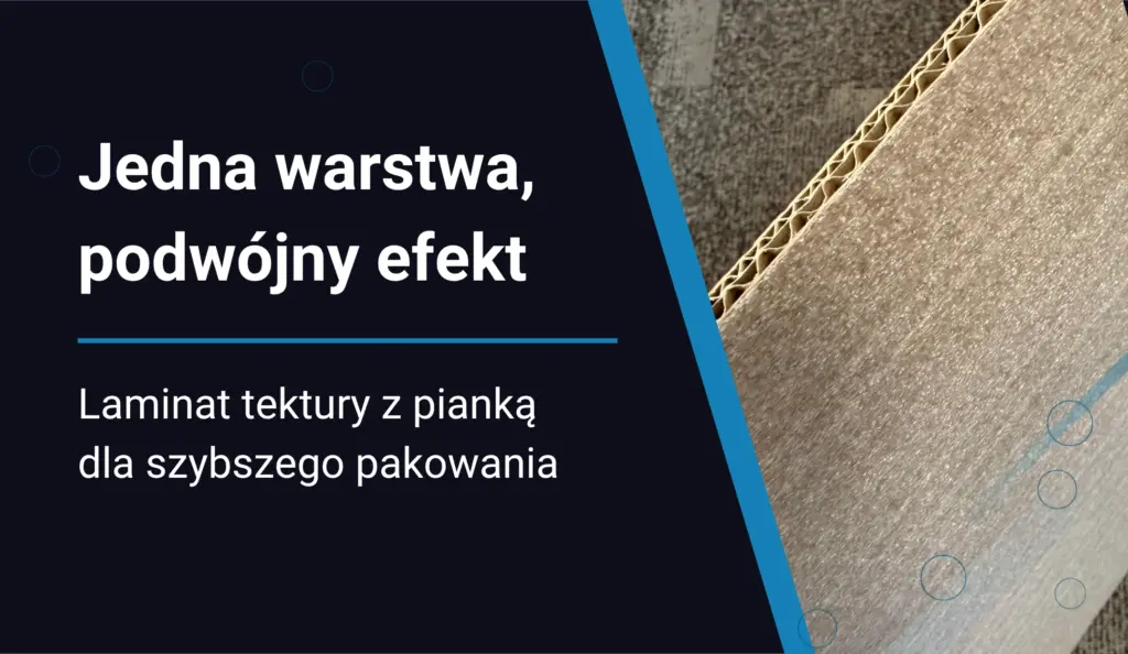 Laminat pianka PE i tektura